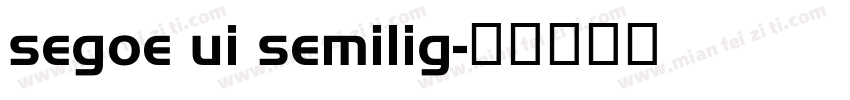 segoe ui semilig字体转换